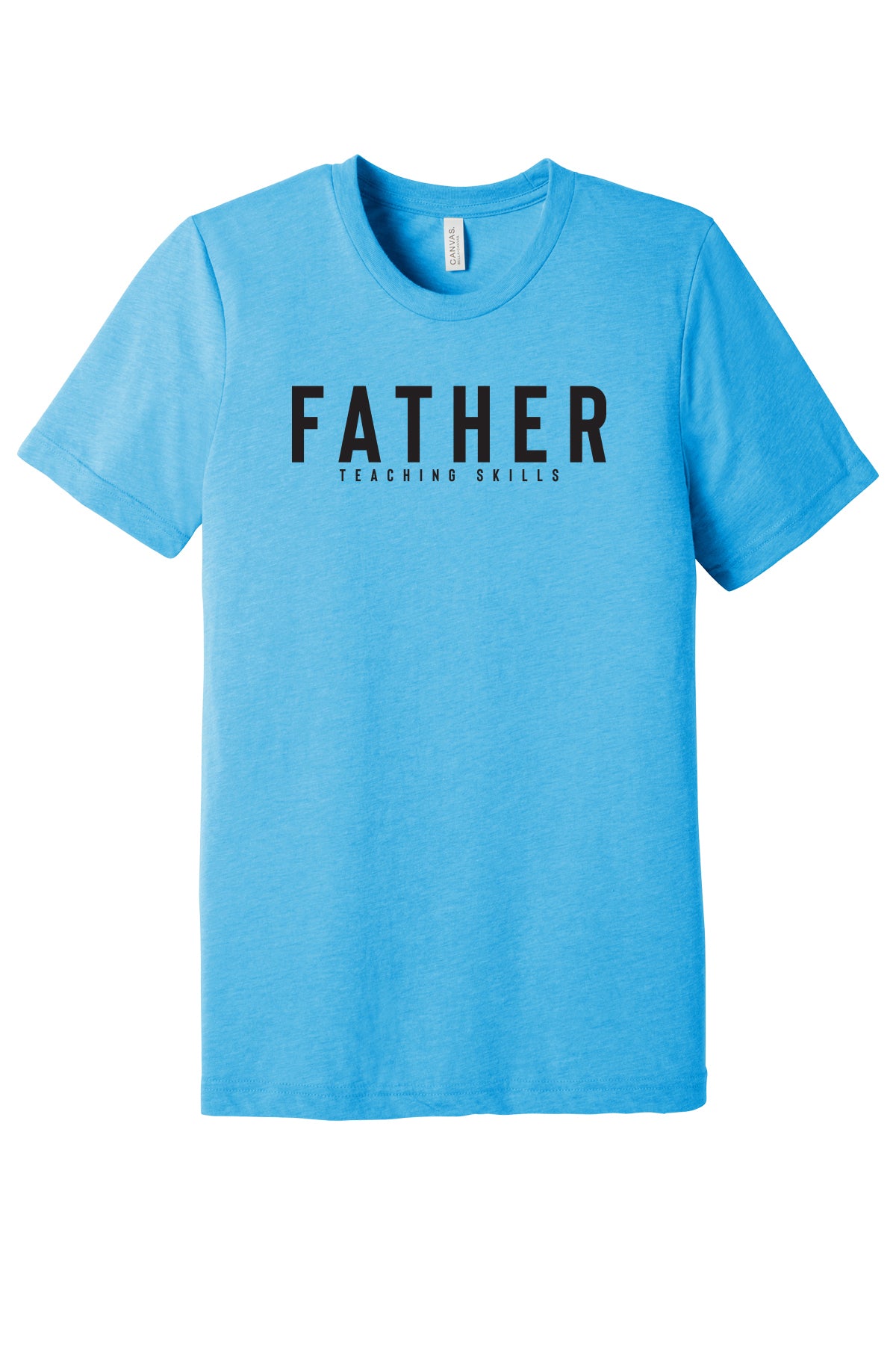 Father Teaching Skills T-Shirt