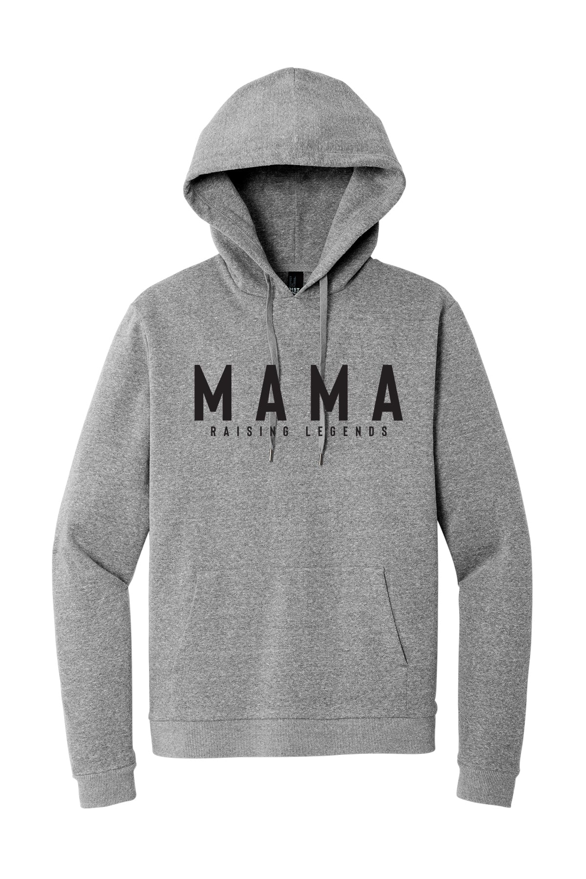 Mama Raising Legends Hoodie