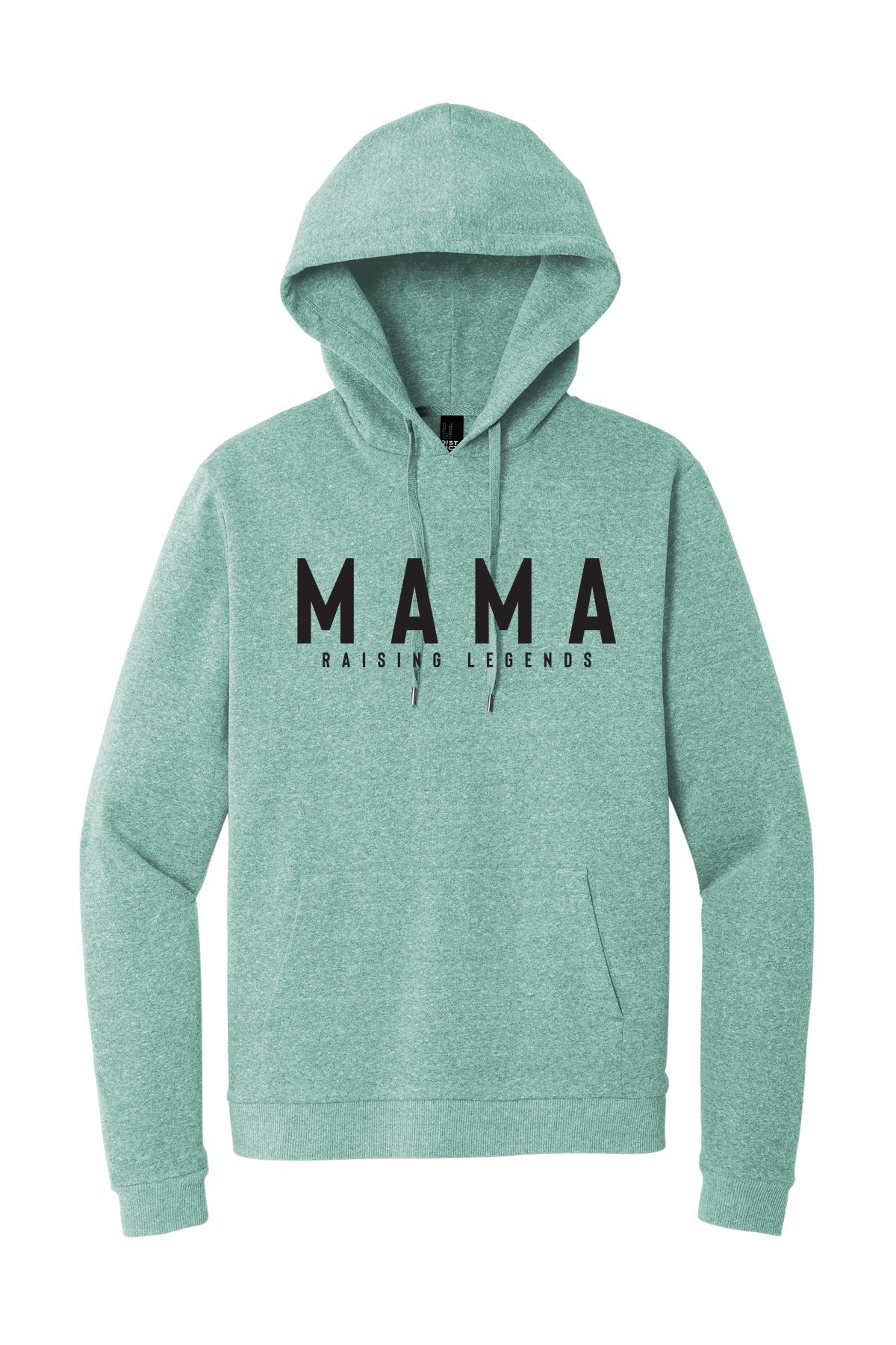 Mama Raising Legends Hoodie